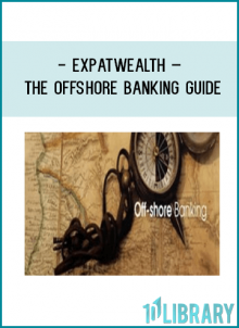 ExpatWealth – The Offshore Banking Guide