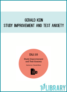 Gerald Kein - Study Improvement And Test Anxiety at Kingzbook.com