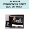 Jay Abraham – Beyond Exponential Business Bucket List Bonanza at Midlibrary.net