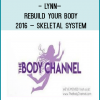 Lynn Waldrop - Rebuild Your Body 2016 – Skeletal System