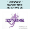 Lynn Waldrop - Releasing Weight and Re-shape MP3