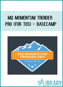 MQ Momentum Trender Pro (For TOS) - Basecamp