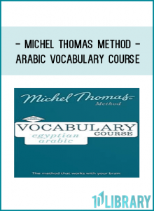 Michel Thomas Method - Arabic Vocabulary Course