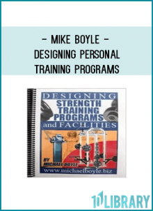 Mike Boyle - Designing Personal Training Programs