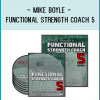 Mike Boyle - Functional Strength Coach 5