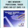 Mike McMahon - Professional Trader Series DVD Set (Days 1-3)