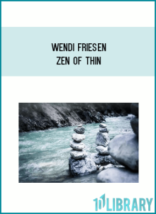 Wendi Friesen – Zen Of Thin at Midlibrary.net