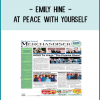 Not so long ago, inner peace and compassion teacher Emily Hine was spiritually on purpose