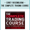 A practical guide covering everything the serious trader needs to know