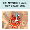 Sell and manage a successful Etsy store. Complete Etsy shop marketing, sales & social media guide for entrepreneurs