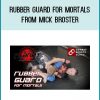 Think you need to be super-flexible to play Rubber Guard? Think again! 10th Planet Black Belt Mick Broster shows you the Basic Path