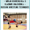 Russian Wrestling Techniques (5DVD Set) by Mirоn Kharchilavа and Vlаdimir Anоshenkо. Miron and Vladimir’s vast knowledge of wrestling is very evident in these videos. Their Russian background will give all wrestlers from youngest to the elite, as well as coaches, the edge to achieve their goals Disk 1: Russian Intensive Workout: Warm-up & Drill Disk 2: Russiаn Tiе & Underhоok Sеries – Lеg Finishеs & Uppеr-Bоdy Thrоws Disk 3: Overhook, Front Headlock, & Over & Under Series Disk 4: Leg Attack Defense & Counters Disk 5: Top – Bottom Position: Tilts, Turns, Throws and Pins