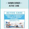 Shawn Burger - Active Care