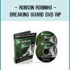 The Breaking Guard Program is a scientific system of guard passing and submissions by Professor Robson Robinho,