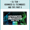 This is a continuation of our series on advanced DJ techniques. We'll continue covering a wide