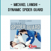 Michael Langhi, world champion and Alliance BJJ super star, is known for his “impassable guard”. The Spider