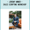Watch Jereymy Break down a sales script, deconstruct it, and rewrite it in real-time