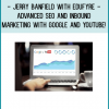 Take this course to unlock the SEO and inbound marketing system I use with Google