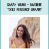 Sarah Young - Favorite Tools Resource Library (Biz Template Babe 2020)