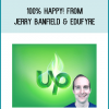 100% Happy! from Jerry Banfield & EDUfyre at Midlibrary.com