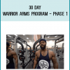 30 Day Warrior Arms Program - Phase 1 at Midlibrary.com