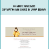 60-Minute‌ ‌Makeovers‌ ‌Copywriting Mini Course by Laura‌ ‌Belgray‌ - Copy at Midlibrary.com
