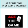 Ace The Game Bundle by Vin Clancy & Vince Dignan at Midlibrary.com
