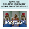 The Thousandfold Lotus Mind Body Bootcamp is designed