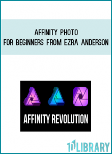 Affinity Photo for Beginners from Ezra Anderson at Midlibrary.com