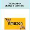 Amazon Conversion Maximizer by Karyn Thomas at Midlibrary.com