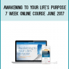 Awakening To Your Life's Purpose 7 week Online Course June 2017 from Jean Houston at Midlibrary.com