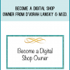 Become a Digital Shop Owner from D'vorah Lansky & M.Ed. at Midlibrary.com