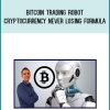 Bitcoin Trading Robot – Cryptocurrency Never Losing Formula at Midlibrary.com