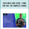 Cisco New CCNA CCENT ICND1 (100-105) The Complete Course from Lazaro (Laz) Diaz at Midlibrary.com