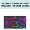 Core Compliance Training for Cannabis Professionals from Shanon Jaramillo at Midlibrary.com