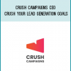 Crush Campaigns CEO - Crush Your Lead Generation Goals from James at Midlibrary.com