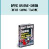 David Graeme-Smith – Short Swing Trading at Midlibrary.com