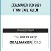 Dealmaker CEO 2021 from Carl Allen