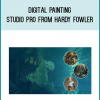 Digital Painting Studio PRO from Hardy Fowler at Midlibrary.com