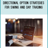 Buying options to profit on Directional moves offer incredible benefits over trading stocks if properly used