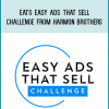 EATS Easy Ads That Sell Challenge from Harmon Brothers at Midlibrary.com