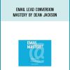Email Lead Conversion Mastery by Dean Jackson at Midlibrary.com