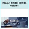 Facebook Blueprint Practice Questions at Midlibrary.com