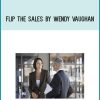 Flip the Sales by Wendy Vaughan atMidlibrary.com