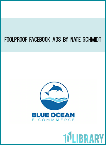 Foolproof Facebook Ads by Nate Schmidt at Midlibrary.com