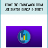 Front End Framework from Joe Santos Garcia & Svelte at Midlibrary.com