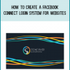 How to Create a Facebook Connect Login System for Websites from Stone River eLearning at Midlibrary.com