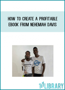 How to Create a Profitable Ebook from Nehemiah Davis at Midlibrary.com