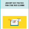 JavaScript Best Practices from Stone River eLearning at Midlibrary.com