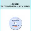 Jim Kenney – The Option Professor – Disk 4 Spreads at Midlibrary.com